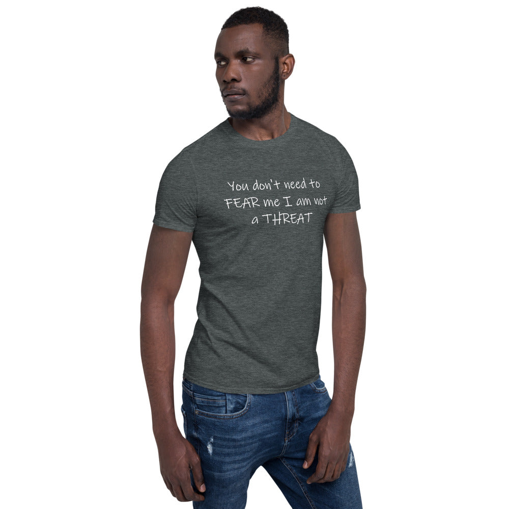 I am Not a Threat Short-Sleeve Unisex T-Shirt