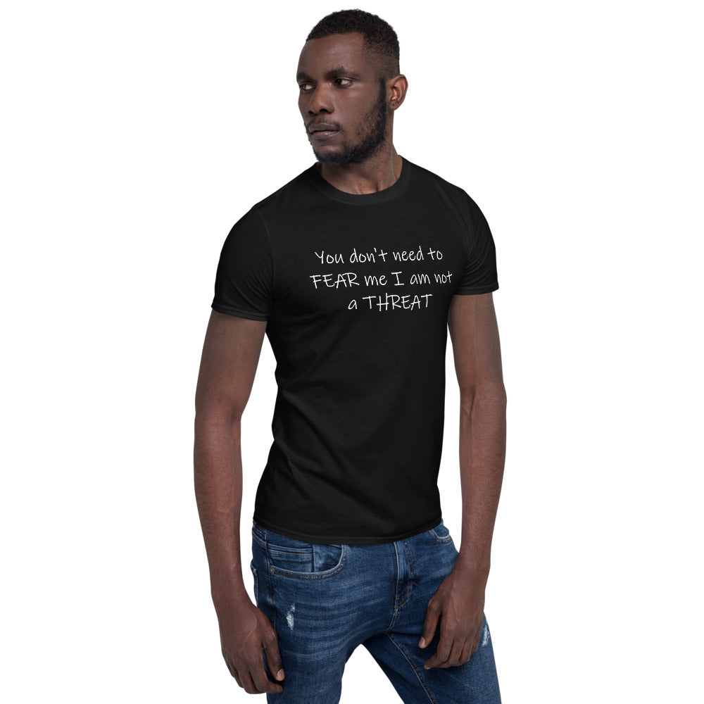 I am Not a Threat Short-Sleeve Unisex T-Shirt